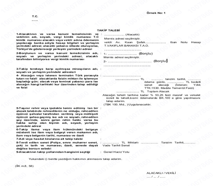 Kambiyo Senetlerinde Özgü Haciz Yoluyla Takip 3 Takip Talebinde Yer Alması Gereken Hususlar